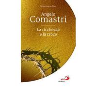 La ricchezza e la croce