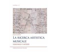 La ricerca artistica musicale. Linguaggi e metodi
