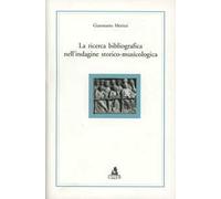 La ricerca bibliografica nell'indagine storico-musicologica