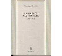 La ricerca costituente (1945-1952)
