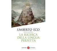 La ricerca della lingua perfetta