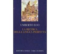 La ricerca della lingua perfetta nella cultura europea