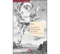 La ricerca della lingua perfetta nella cultura europea