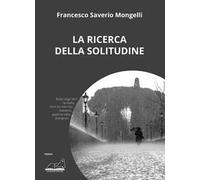 La ricerca della solitudine