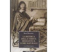 La ricerca della Verità mediante il lume naturale