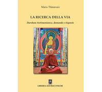 La ricerca della via. Daeshan: testimonianze, domande e risposte
