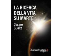 La ricerca della vita su Marte
