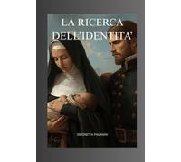 La Ricerca dell'Identità: Un'affermata pittrice riceve un messaggio misterioso. Attraverso il ritratto di un Nobile Spagnolo e recandosi presso una Fortezza e un Convento scoprirà le sue origini.