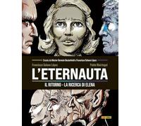La ricerca di Elena. L'eternauta