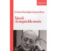 La ricerca di una logica del postmoderno. Tabucchi e la categoria della memoria