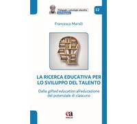 La ricerca educativa per lo sviluppo del talento. Dalla gifted ed