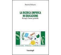 La ricerca empirica in educazione. Esempi e buone pratiche