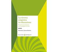 La ricerca empirica in educazione. Prospetti per educatori socio-pedagogici e di nido