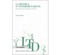 La ricerca in interpretazione. Dagli esordi alla fine degli anni Settanta