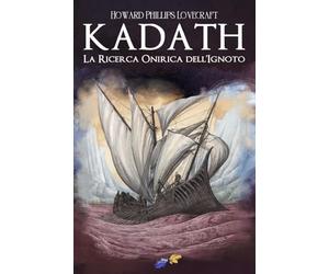 La Ricerca Onirica dell'Ignoto Kadath