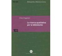 La ricerca qualitativa per le biblioteche