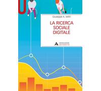 La ricerca sociale digitale [Paperback] [Jan 14, 2021] Veltri, Giuseppe A.