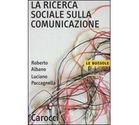 La ricerca sociale sulla comunicazione
