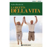 La ricetta della vita. La dieta EPIGenetica
