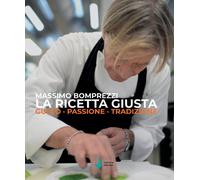 La ricetta giusta. Gusto passione tradizione - 2020 - Venturaediz