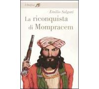 La riconquista di Mompracem – Fabbri