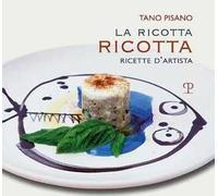 La ricotta ricotta. Ricette