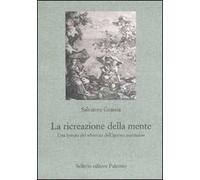 La ricreazione della mente. Una lettura del «Sorriso dell'ignoto marinaio»