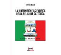 La ridefinizione scientifica della religione cattolica