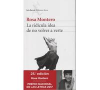 La Ridicula Idea de No Volver a Verte