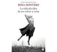 La Ridicula Idea De No Volver a Verte