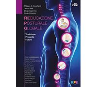 La rieducazione posturale globale. Tradizione, presente, futuro