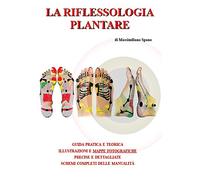 La riflessologia plantare