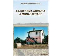 La riforma agraria a Monasterace