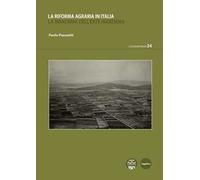 La riforma agraria in Italia. La Maremma dell'Ente Maremma