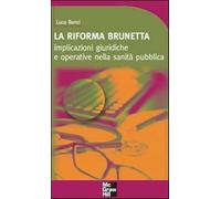 La riforma Brunetta - Benci Luca