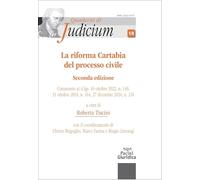 LA RIFORMA CARTABIA DEL PROCESSO CIVILE SECONDA EDIZIONE