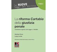 La riforma Cartabia della giustizia penale