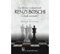 La Riforma costituzionale Renzi-Boschi. Quali scenari?