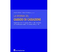 La riforma del giudizio di Cassazione