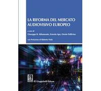 La riforma del mercato audiovisivo europeo