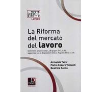 La riforma del mercato del lavoro