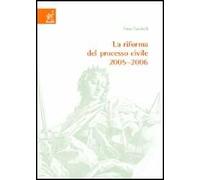 La riforma del processo civile 2005-2006