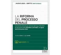 La riforma del processo penale. Con aggiornamento online