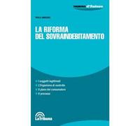 La riforma del sovraindebitamento