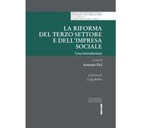 La riforma del terzo settore e dell'impresa sociale. Una introduzione
