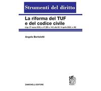 La riforma del TUF e del Codice civile