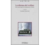 La riforma del welfare. Dieci anni dopo la «Commissione Onofri»