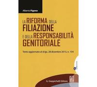 La riforma della filiazione e della responsabilità genitoriale