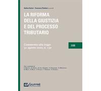 La riforma della giustizia e del processo tributario