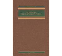 La riforma della scuola in Italia [Paperback] [Jan 15, 1989] Gentile, Giovanni